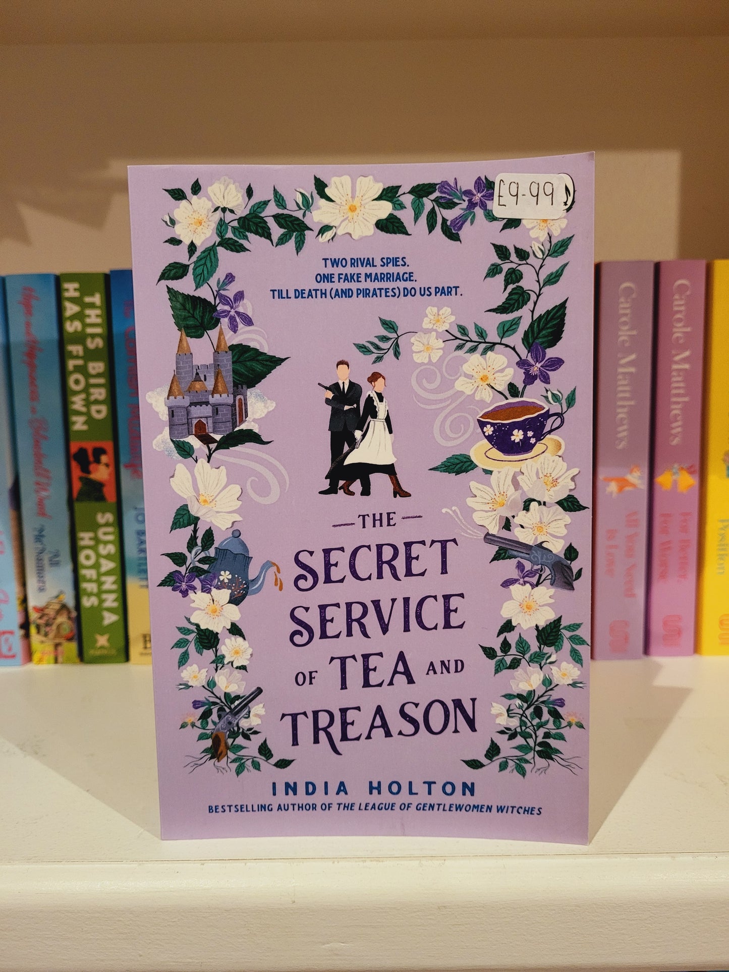 The Secret Service of Tea and Treason - India Holton