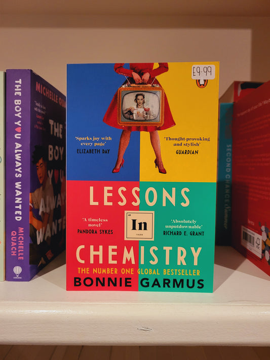 Lessons in Chemistry - Bonnie Garmus