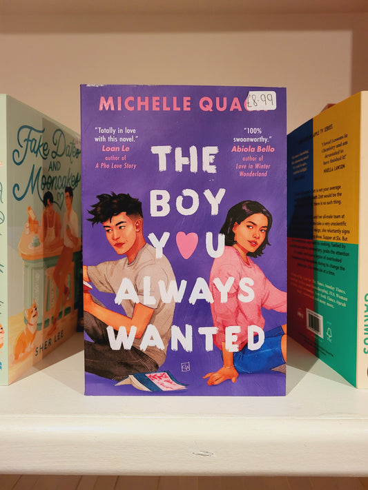 The Boy You Always Wanted - Michelle Quach