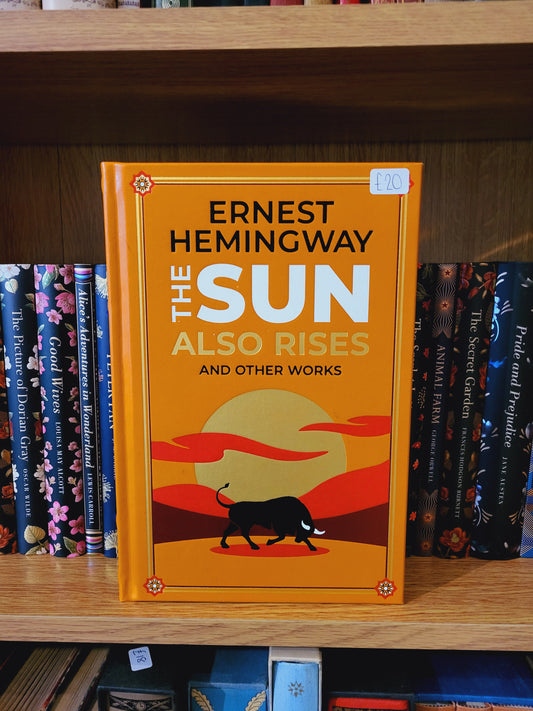 The Sun Also Rises - Ernest Hemingway (Leatherbound Classics)