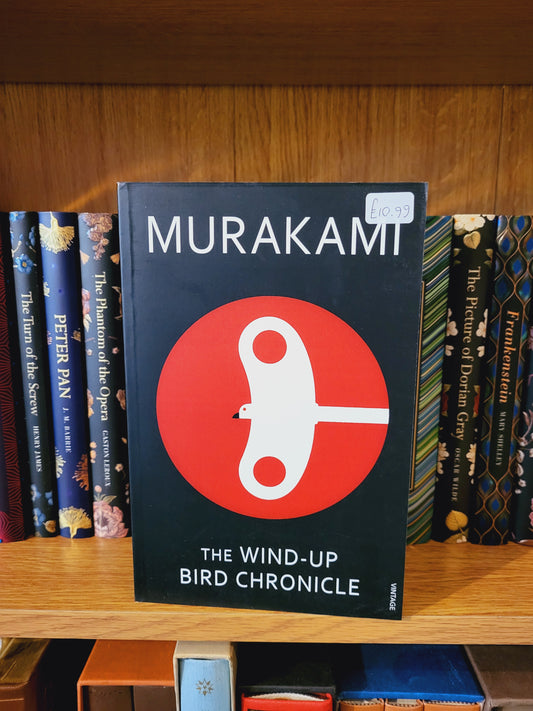 The Wind Up Bird Chronicle - Haruki Murakami
