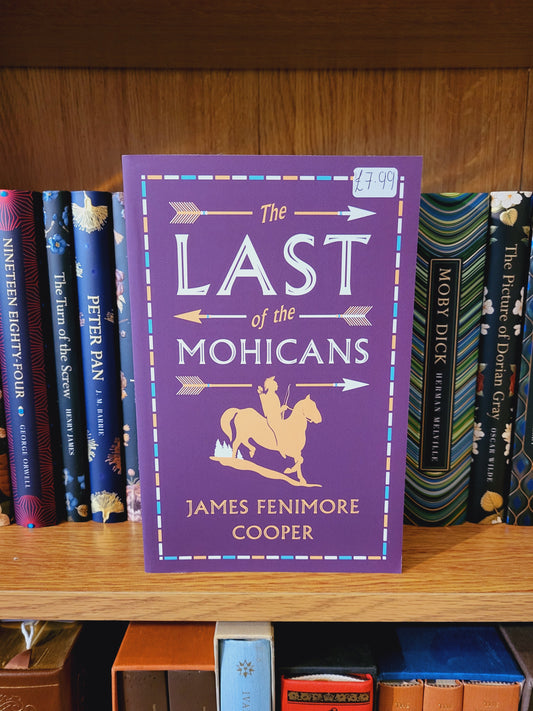 The Last of the Mohicans - James Fenimore Cooper