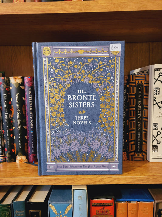 The Brontë Sisters: Three Novels (Barnes & Noble Leatherbound Edition)