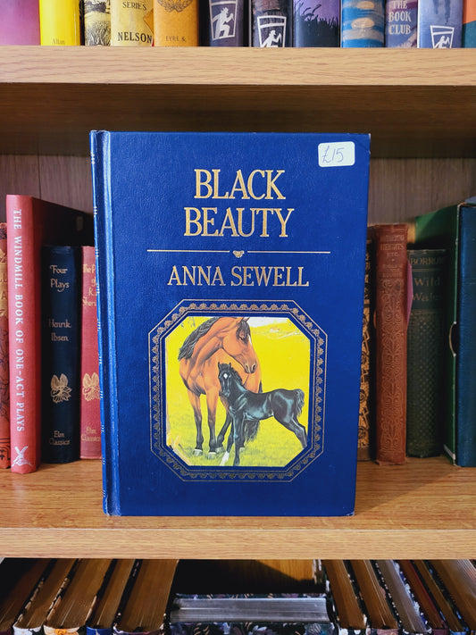 Black Beauty- Anna Sewell (Octopus Illustrated Edition 1982)