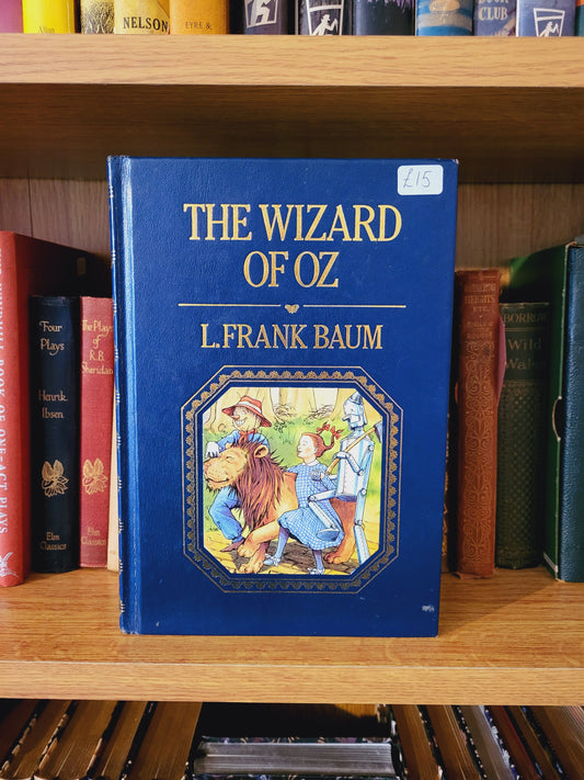 The Wizard of Oz - L. Frank Baum (Octopus Illustrated Hardback 1982)