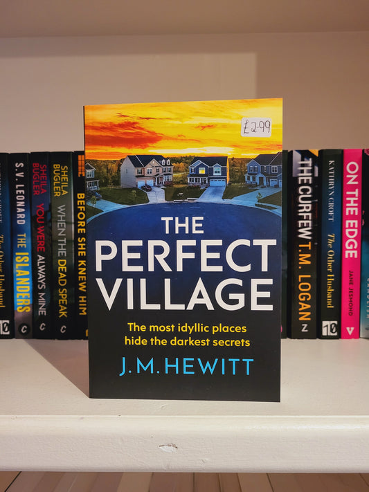 The Perfect Village - J.M. Hewitt