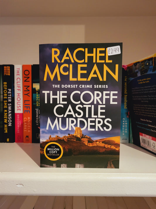 The Corfe Castle Murders - Rachel McLean