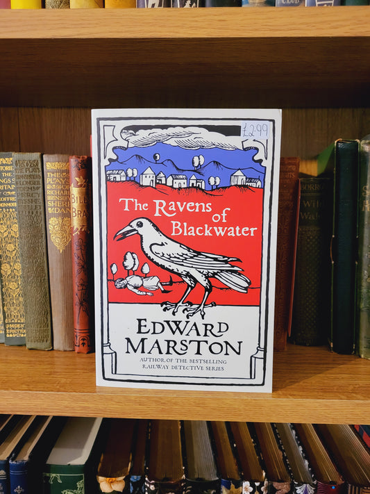The Ravens of Blackwater - Edward Marston