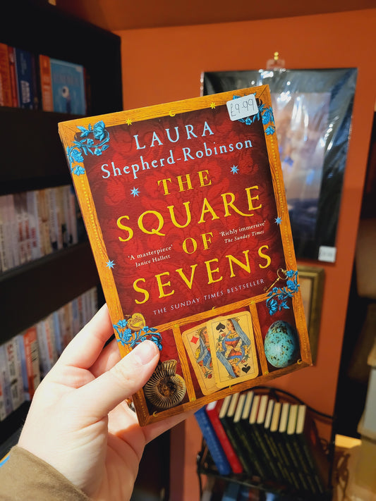 The Square of Sevens - Laura Shepherd-Robinson