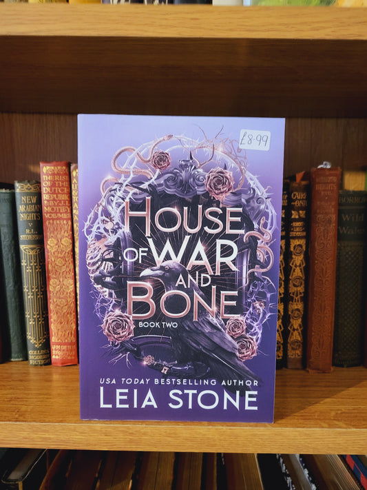 House of War and Bone - Leia Stone