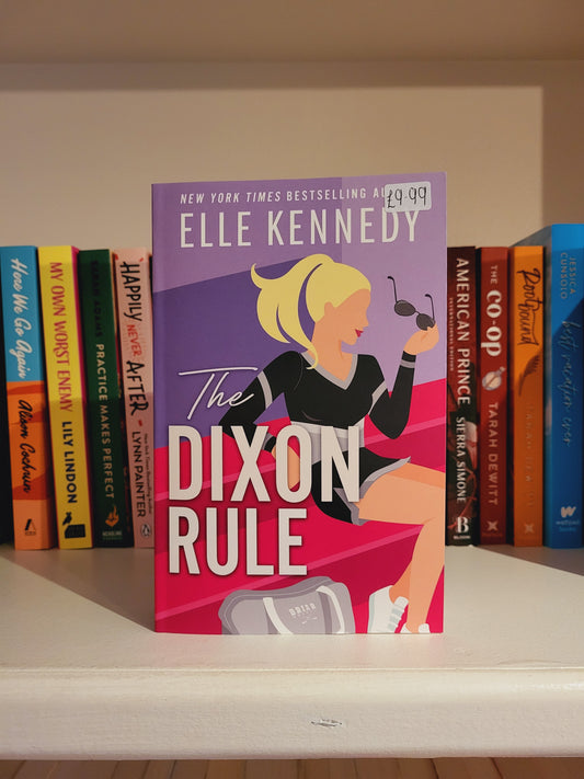 The Dixon Rule - Elle Kennedy