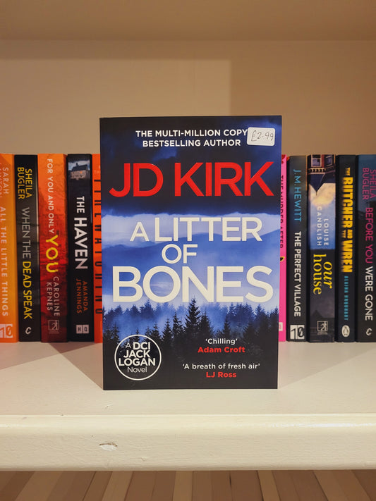 A Litter of Bones - JD Kirk