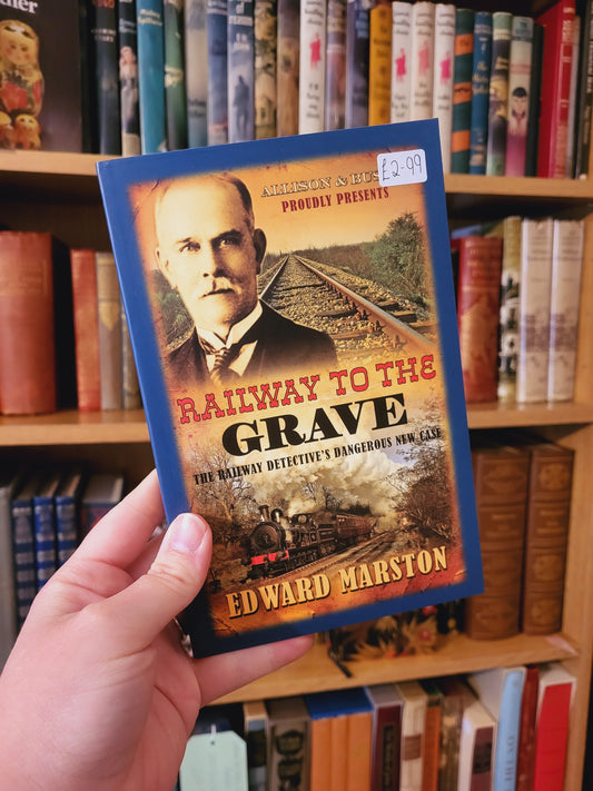 Railway to the Grave - Edward Marston