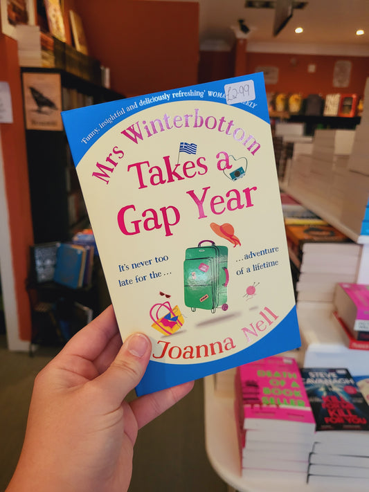Mrs Winterbottom Takes a Gap Year - Joanna Nell