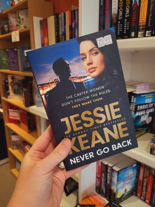 Never Go Back - Jessie Keane