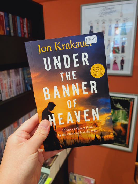 Under the Banner of Heaven - Jon Krakauer