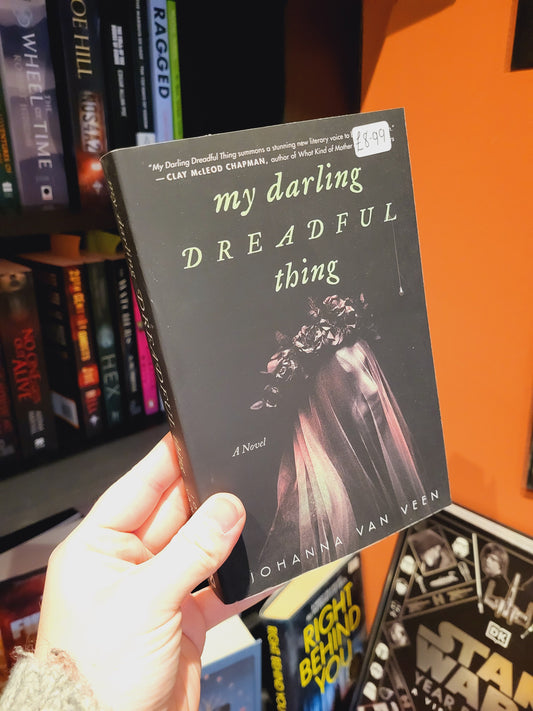 My Darling Dreadful Thing - Johanna Van Veen