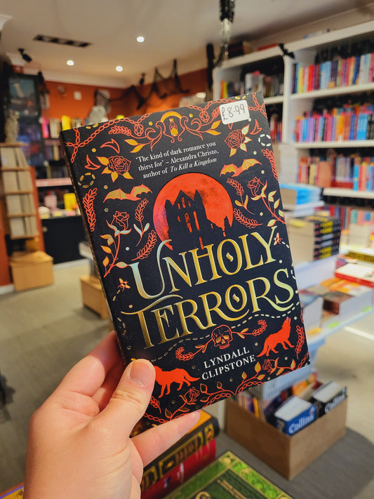 Unholy Terrors - Lyndall Clipstone