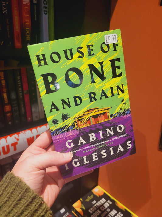 House of Bone and Rain - Gabino Iglesias