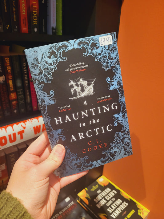 A Haunting in the Arctic - C.J. Cooke