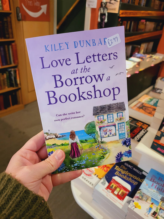 Love Letters at the Borrow a Bookshop - Kiley Dunbar