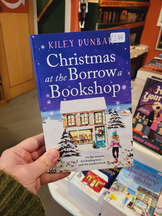 Christmas at the Borrow a Bookshop - Kiley Dunbar