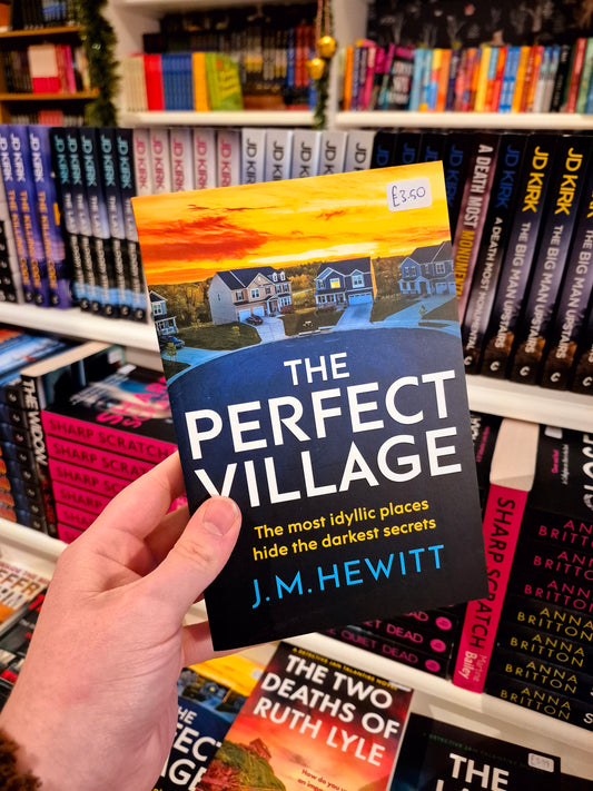 The Perfect Village - J.M. Hewitt