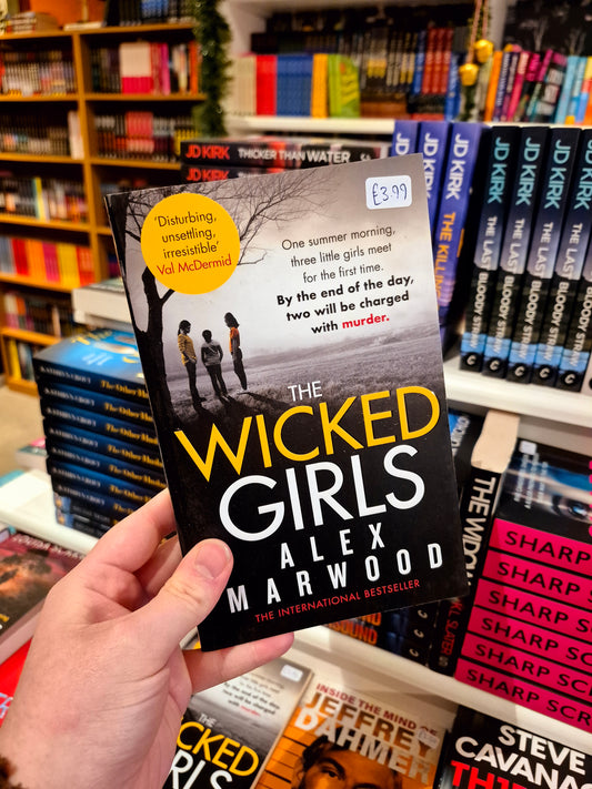 The Wicked Girls - Alex Marwood