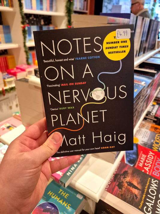 Notes on a Nervous Planet - Matt Haig