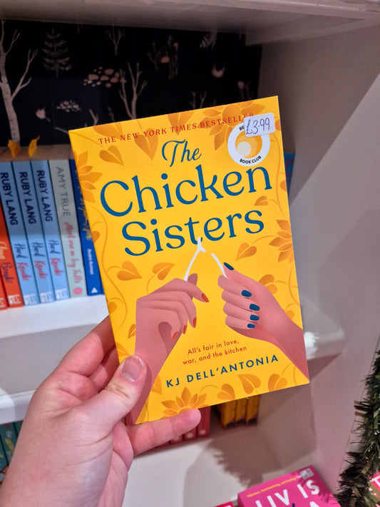 The Chicken Sisters - KJ Dell'Antonia