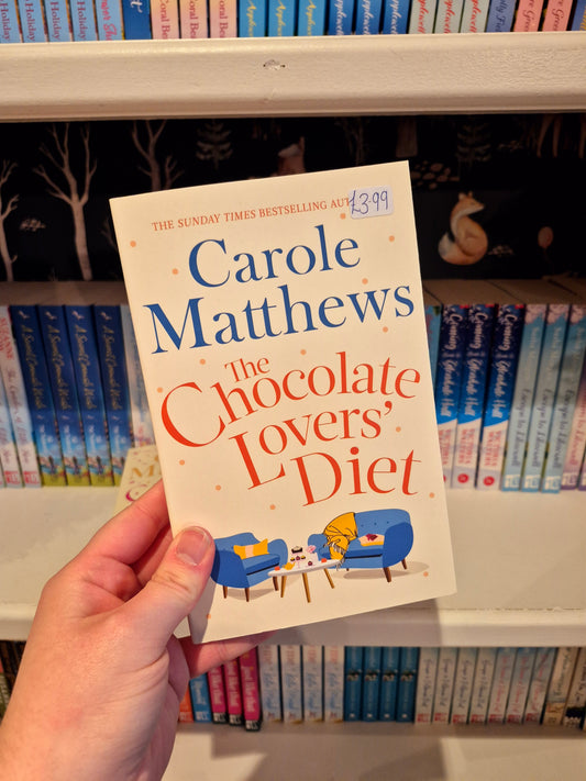 The Chocolate Lover's Diet - Carole Matthews