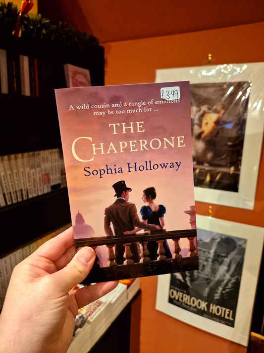 The Chaperone - Sophia Holloway