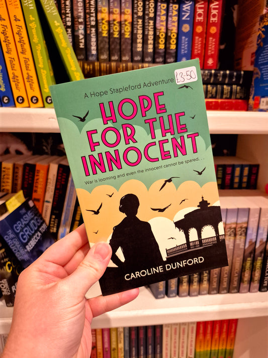 Hope for the Innocent - Caroline Dunford