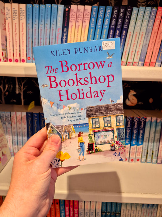 The Borrow a Bookshop Holiday - Kiley Dunbar