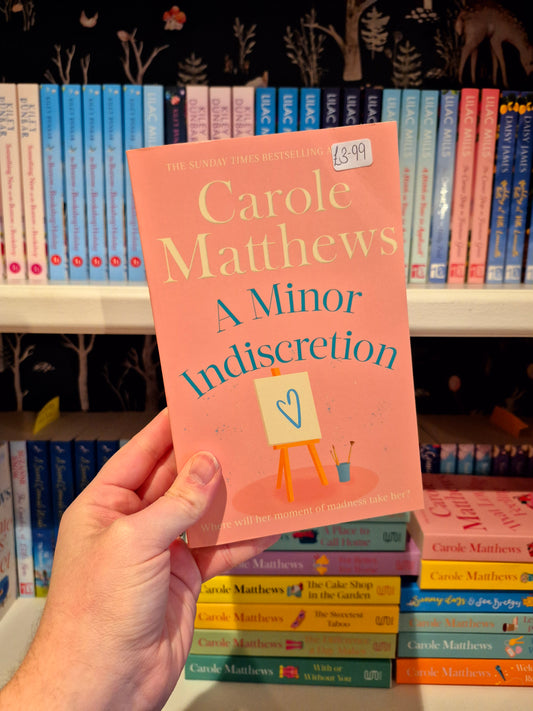 A Minor Indiscretion - Carole Matthews