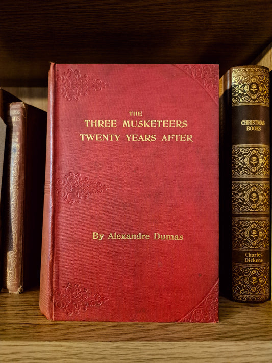 The Three Musketeers and Twenty Years After - Alexandre Dumas (Walter Scott Limited)