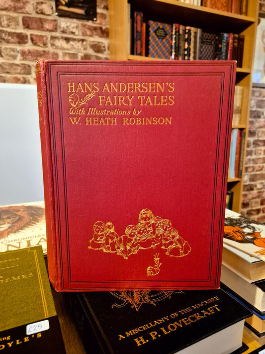 Hans Andersen's Fairy Tales, Illustrated by W. Heath Robinson (Hodder & Stoughton)