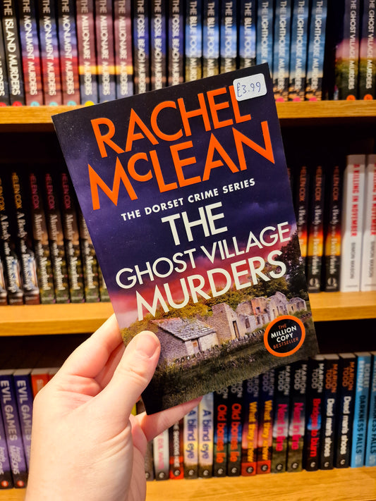 The Ghost Village Murders - Rachel McLean