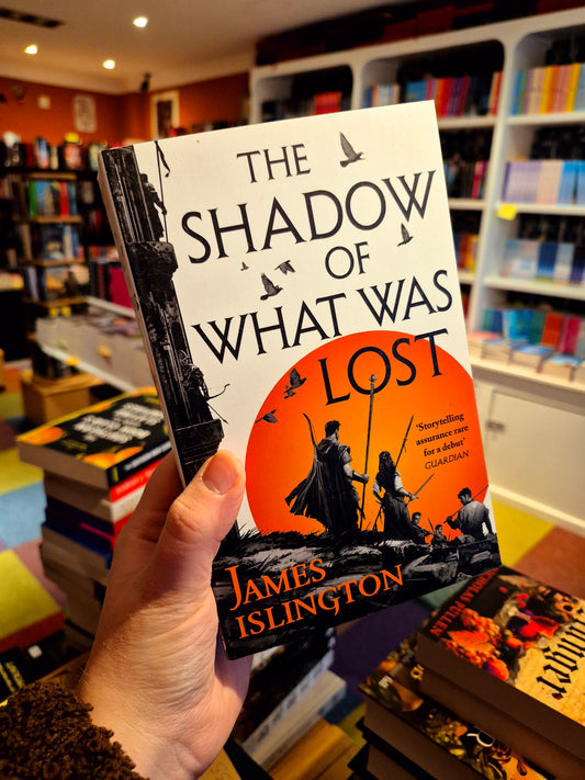 The Shadow of what was Lost - James Islington