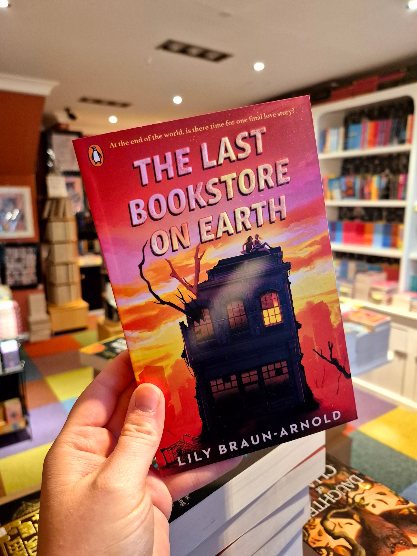 The Last Bookstore on Earth - Lily Braun-Arnold