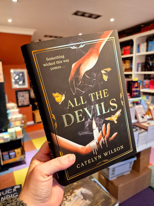 All the Devils - Catelyn Wilson