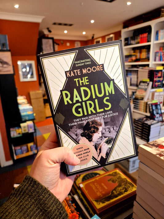 The Radium Girls - Kate Moore