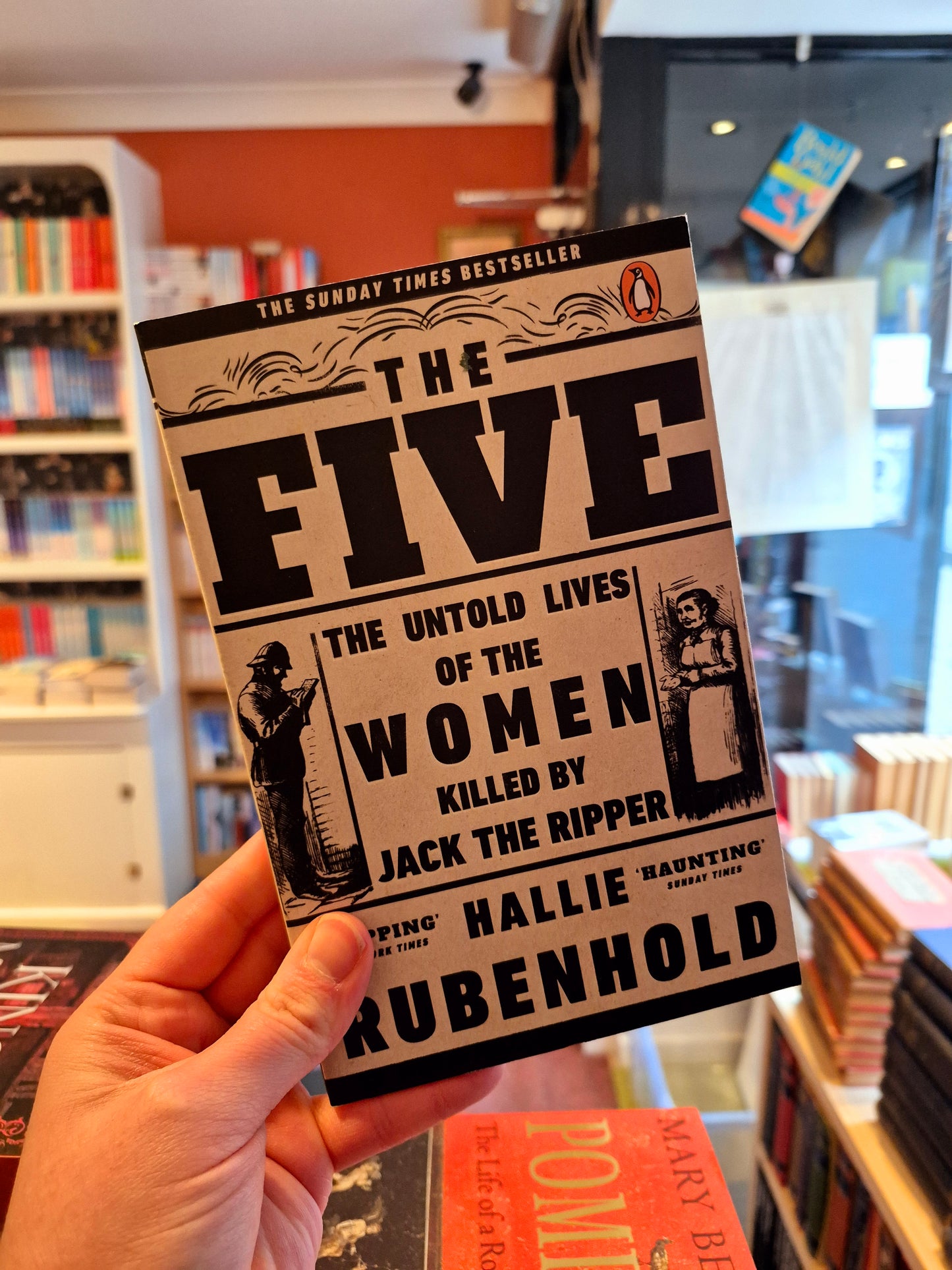 The Five: The Untold Lives of the Women Killed by Jack the Ripper - Hallie Rubenhold