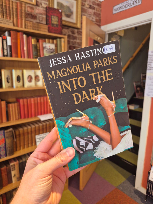Magnolia Parks: Into the Dark - Jessa Hastings (Magnolia Parks Book 5)