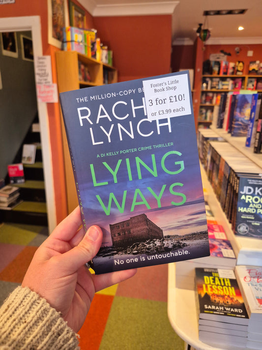Lying Ways - Rachel Lynch (DI Kelly Porter Book 9)
