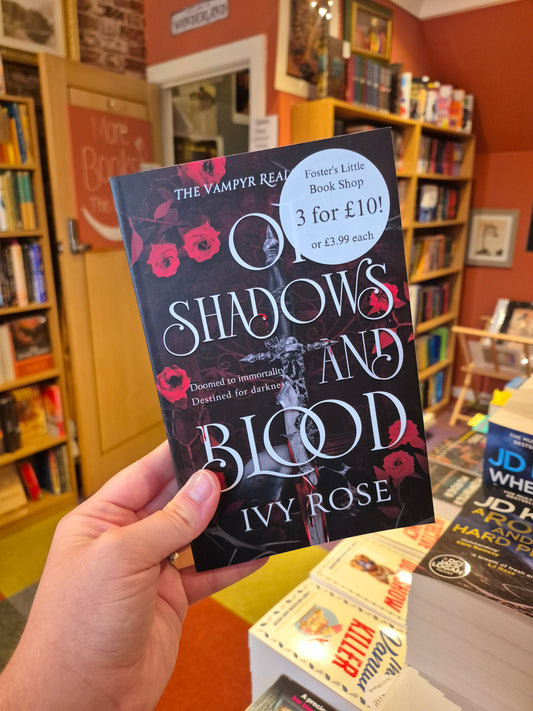 Of Shadows and Blood - Ivy Rose
