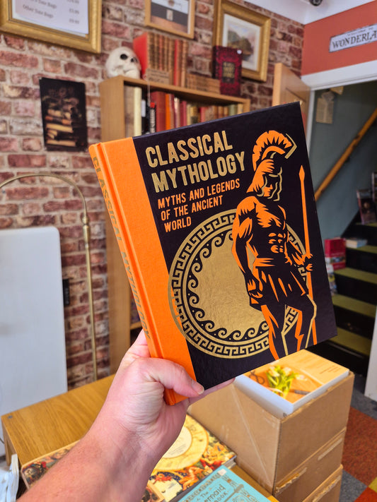 Classical Mythology: Myths and Legends of the Ancient World (Gilded Classics Collection)