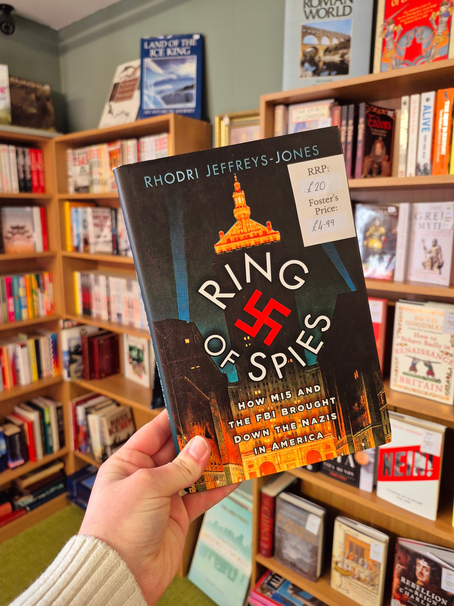 Ring of Spies: How MI5 & FBI Brought Down the Nazis in America