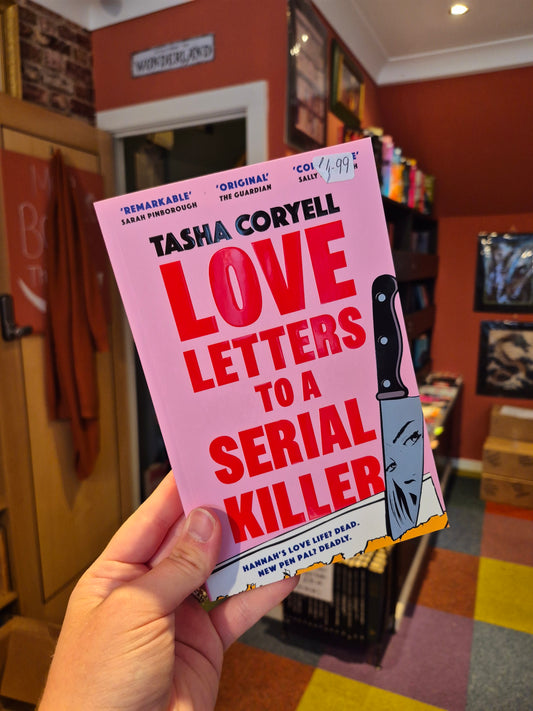 Love Letters to a Serial Killer - Tasha Coryell
