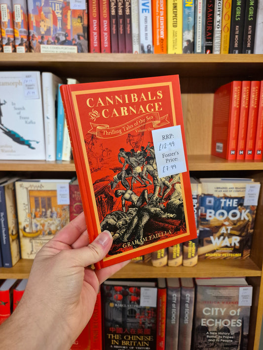 Cannibals & Carnage: Thrilling Tales of the Sea